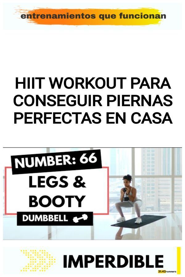 HIIT WORKOUT para conseguir piernas perfectas en casa